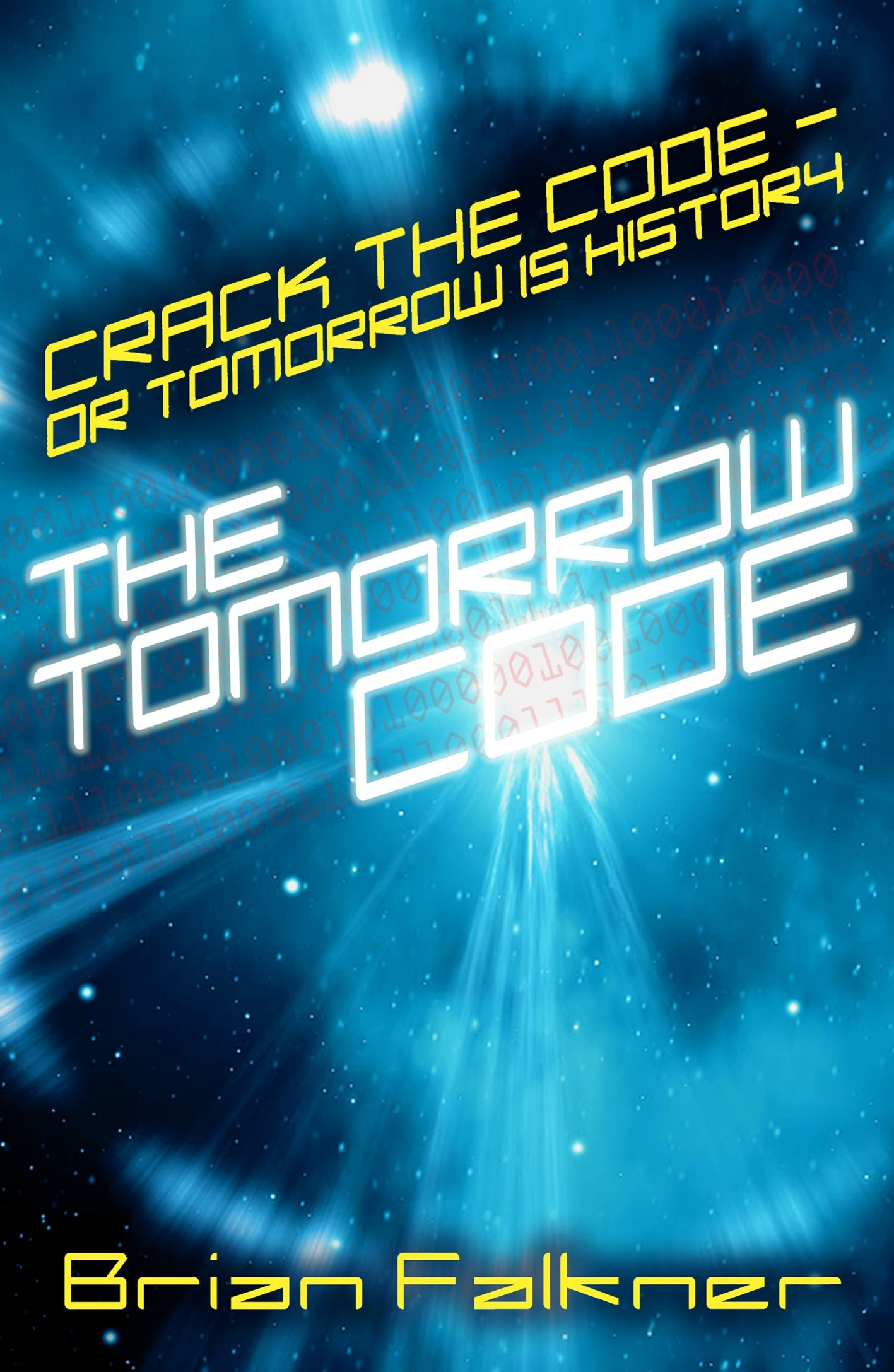 Buy The Tomorrow Code Book Online at Low Prices in India | The